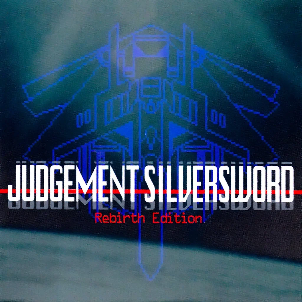 Judgement Silversword - Rebirth Edition