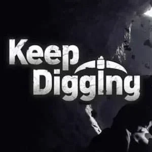Keep Digging