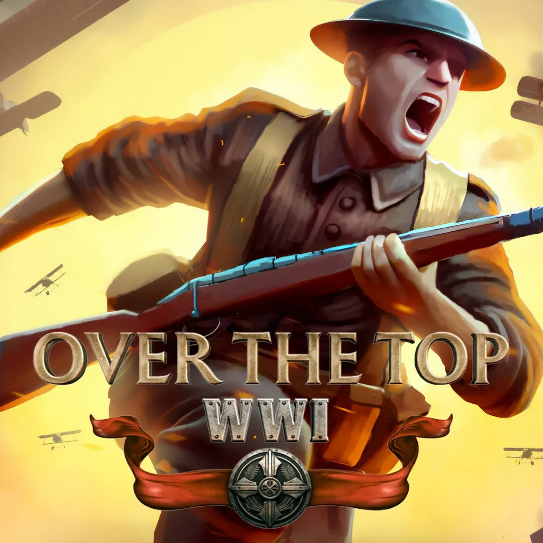 Over The Top WWI