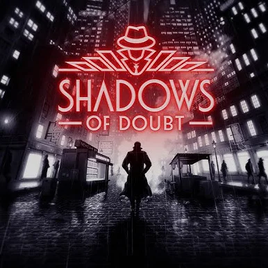 Shadows of Doubt
