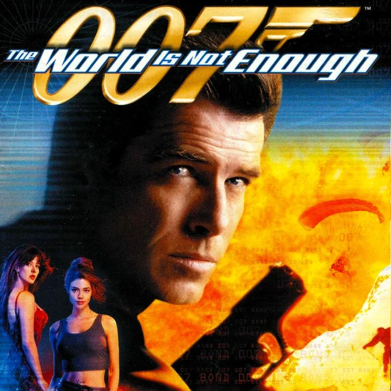 The World Is Not Enough